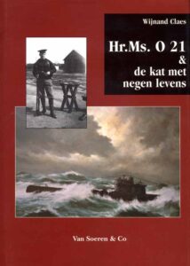 Hr.Ms. O21 & de kat met negen levens