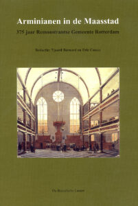 Arminianen in de Maasstad, 1ste druk