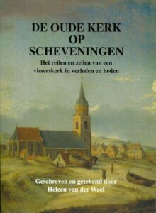 De Oude Kerk op Scheveningen