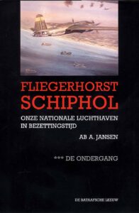 Fliegerhorst Schiphol III