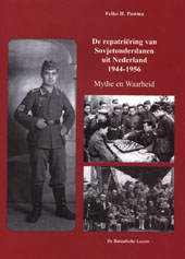 De repatriering van Sovjetonderdanen uit Nederland 1944-1956