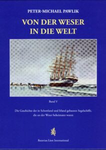 Von der Weser in die Welt V