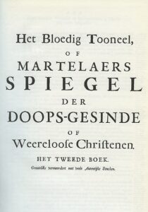 Martelaersspiegel der Doopsgesinde of Weereloose Christenen**